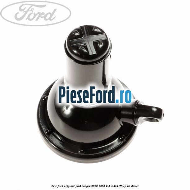 Cric Ford original Ford Ranger 2002-2006 2.5 D 4x4 78 cp WL diesel