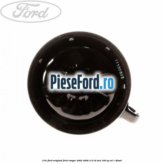 Cric Ford original Ford Ranger 2002-2006 2.5 TD 4x4 109 cp WL-T diesel