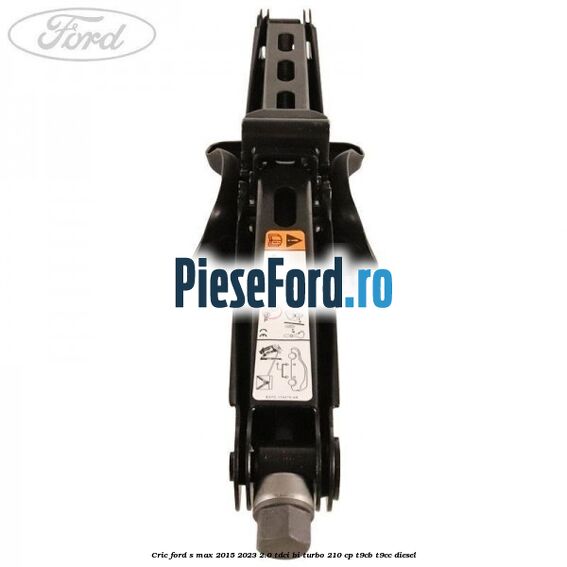 Cric Ford S-Max 2015-2023 2.0 TDCi BI-Turbo 210 cp Cric Ford S-Max 2015-2023 2.0 TDCi BI-Turbo 210 cp T9CB, T9CC diesel