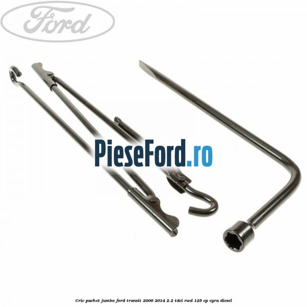 Cric pachet Jumbo Ford Transit 2006-2014 2.2 TDCi RWD 125 cp CYRA diesel