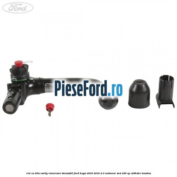 Cui cu bila carlig remorcare detasabil Ford Kuga 2016-2018 2.0 EcoBoost 4x4 230 cp C20HDTX benzina