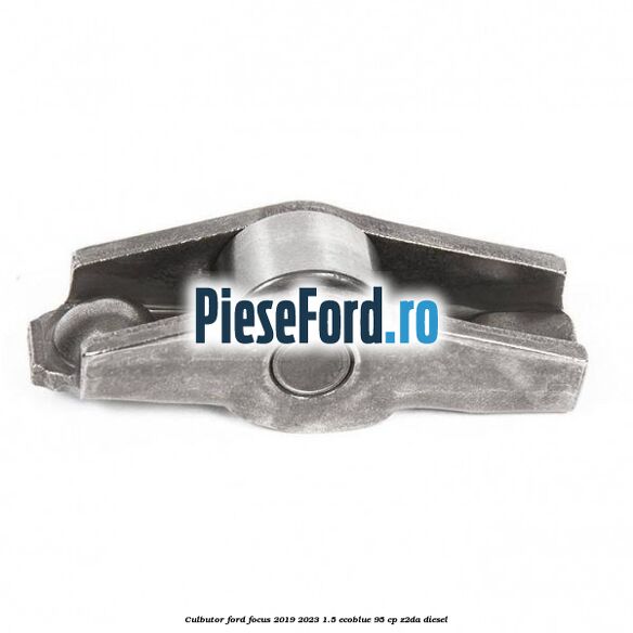 Culbutor Ford Focus 2019-2023 1.5 EcoBlue 95 cp Z2DA diesel