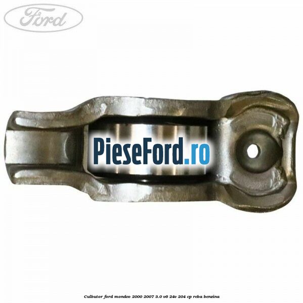 Culbutor Ford Mondeo 2000-2007 3.0 V6 24V 204 cp REBA benzina