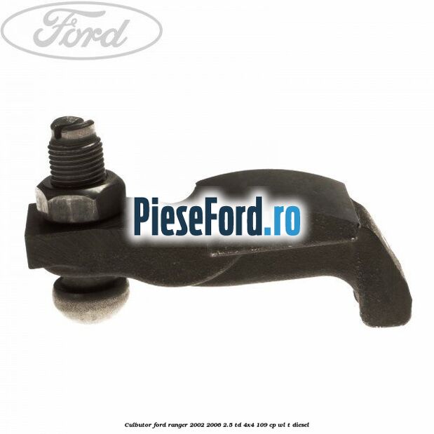 Culbutor Ford Ranger 2002-2006 2.5 TD 4x4 109 cp WL-T diesel