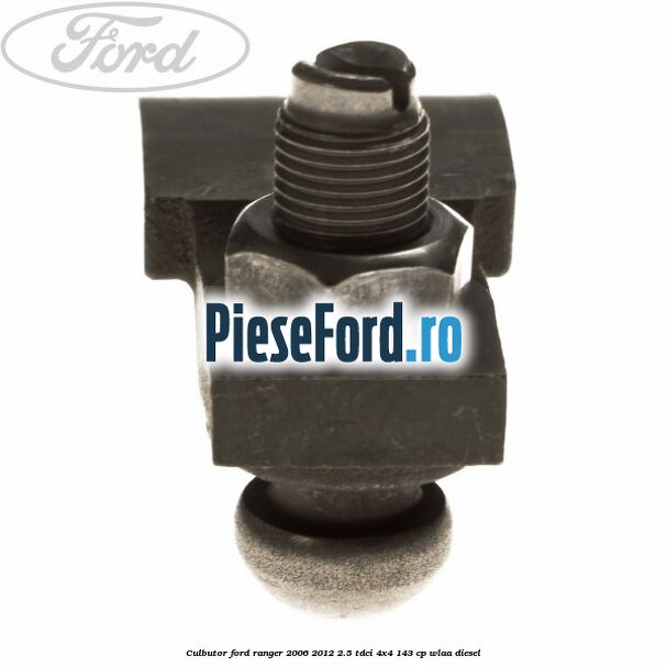 Culbutor Ford Ranger 2006-2012 2.5 TDCi 4x4 143 cp WLAA diesel