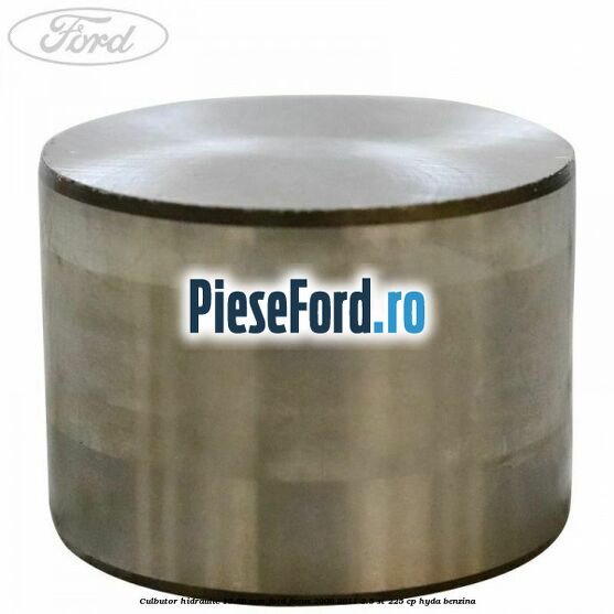 Culbutor hidraulic 15.86 mm Ford Focus 2008-2011 2.5 ST 225 cp HYDA benzina