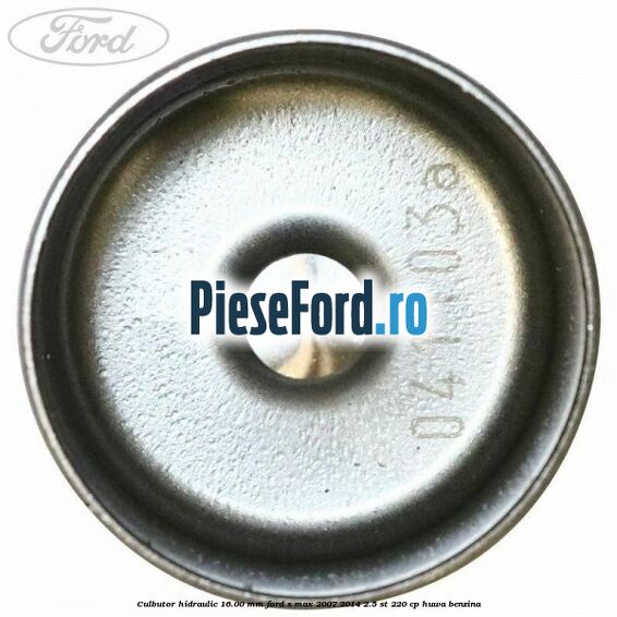 Culbutor hidraulic 16.00 mm Ford S-Max 2007-2014 2.5 ST 220 cp HUWA benzina