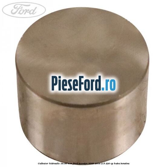 Culbutor hidraulic 16.06 mm Ford Mondeo 2008-2014 2.5 220 cp Culbutor hidraulic 16.06 mm Ford Mondeo 2008-2014 2.5 220 cp HUBA benzina
