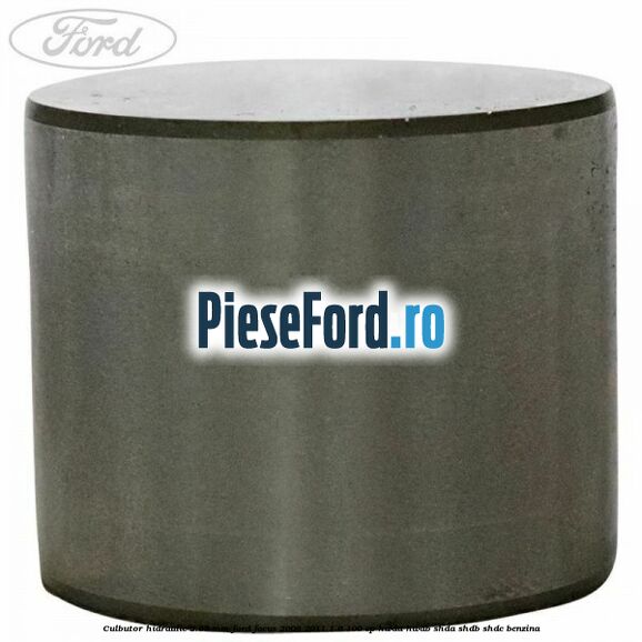 Culbutor hidraulic 2.85 mm Ford Focus 2008-2011 1.6 100 cp HWDA, HWDB, SHDA, SHDB, SHDC benzina