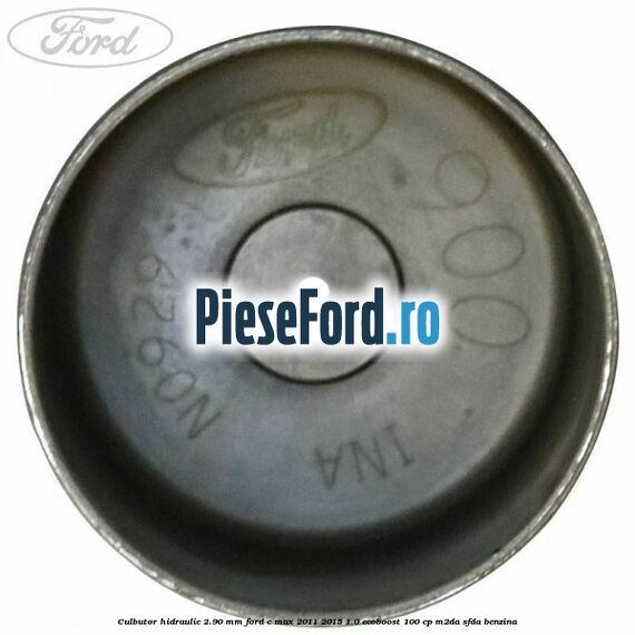 Culbutor hidraulic 2.90 mm Ford C-Max 2011-2015 1.0 EcoBoost 100 cp M2DA, SFDA benzina