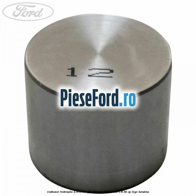 Culbutor hidraulic 2.975 mm Ford Fiesta 1989-1996 1.6 90 cp L1G1 benzina