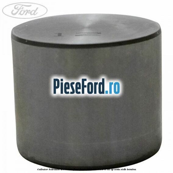 Culbutor hidraulic 2.975 mm Ford Focus 2011-2014 1.6 Ti 85 cp XTDA, XTDB benzina