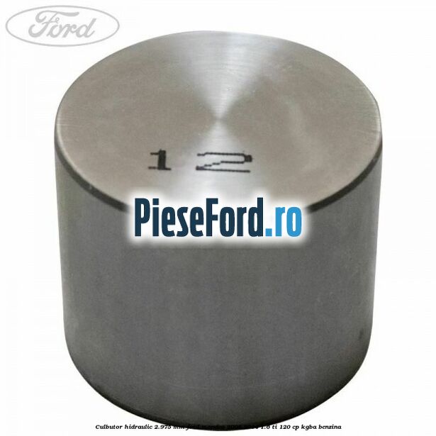 Culbutor hidraulic 2.975 mm Ford Mondeo 2008-2014 1.6 Ti 120 cp KGBA benzina