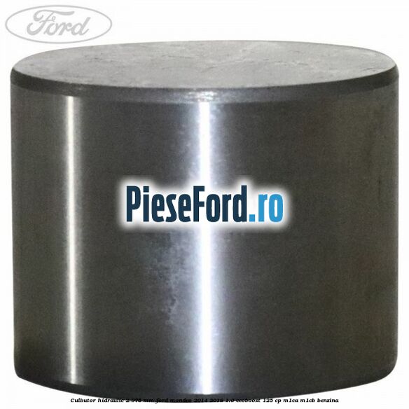Culbutor hidraulic 2.975 mm Ford Mondeo 2014-2018 1.0 EcoBoost 125 cp Culbutor hidraulic 2.975 mm Ford Mondeo 2014-2018 1.0 EcoBoost 125 cp M1CA, M1CB benzina