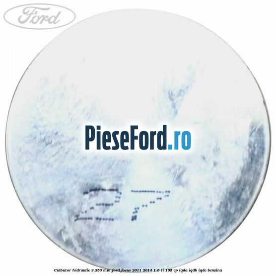 Culbutor hidraulic 3.350 mm Ford Focus 2011-2014 1.6 Ti 105 cp IQDA, IQDB, IQDC benzina