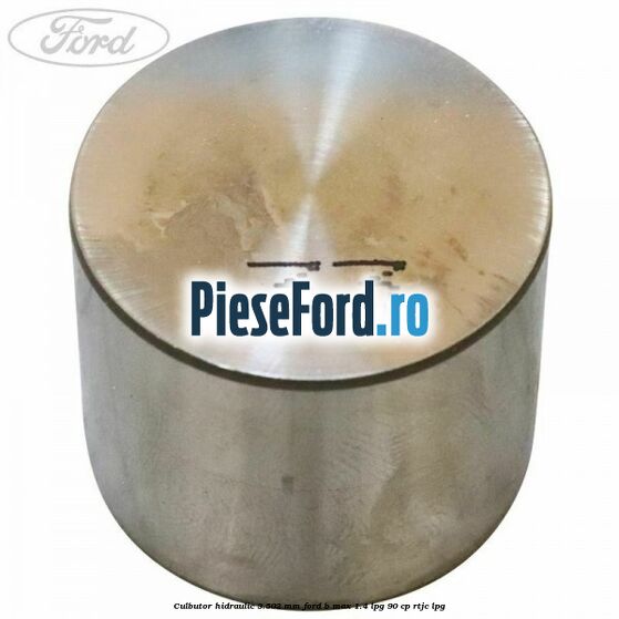 Culbutor hidraulic 3.502 mm Ford B-Max 1.4 LPG 90 cp RTJC LPG