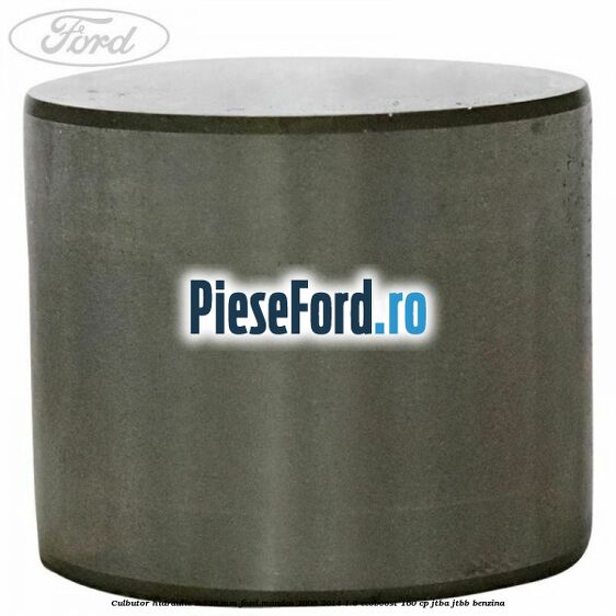 Culbutor hidraulic 3.525 mm Ford Mondeo 2008-2014 1.6 EcoBoost 160 cp JTBA, JTBB benzina