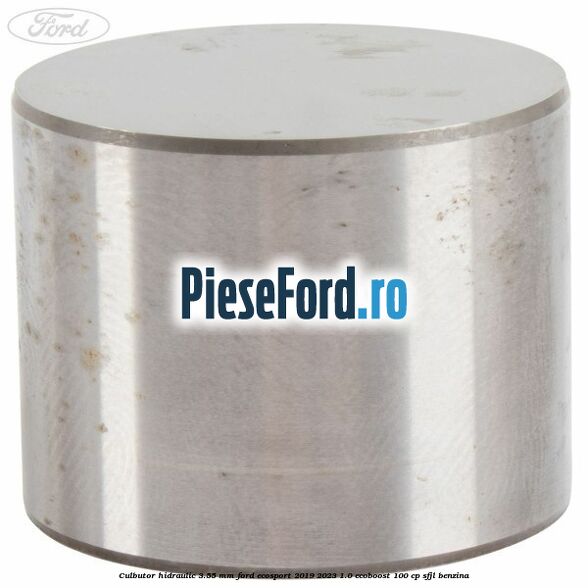Culbutor hidraulic 3.55 mm Ford EcoSport 2019-2023 1.0 EcoBoost 100 cp SFJL benzina