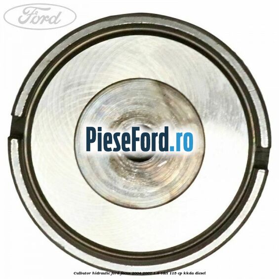 Culbutor hidraulic Ford Focus 2004-2007 1.8 TDCi 115 cp Culbutor hidraulic Ford Focus 2004-2007 1.8 TDCi 115 cp KKDA diesel