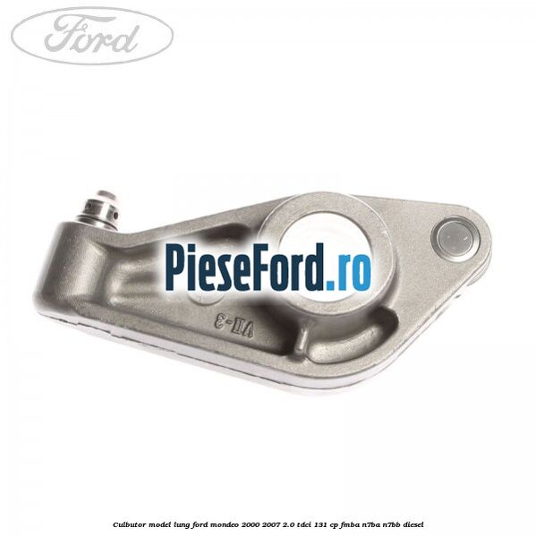 Culbutor model lung Ford Mondeo 2000-2007 2.0 TDCi 131 cp FMBA, N7BA, N7BB diesel