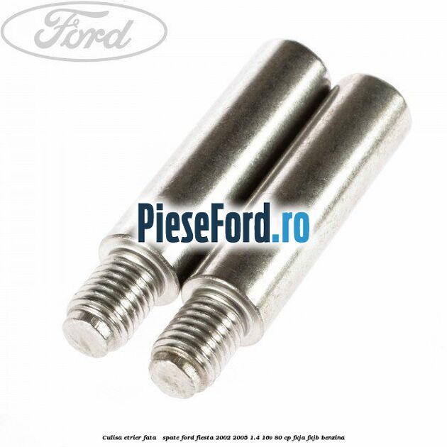 Culisa etrier fata / spate Ford Fiesta 2002-2005 1.4 16V 80 cp FXJA, FXJB benzina