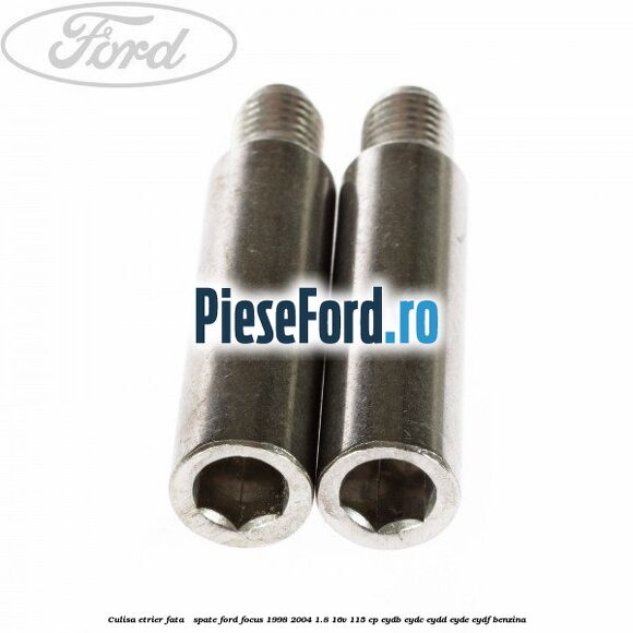 Culisa etrier fata / spate Ford Focus 1998-2004 1.8 16V 115 cp EYDB, EYDC, EYDD, EYDE, EYDF benzina