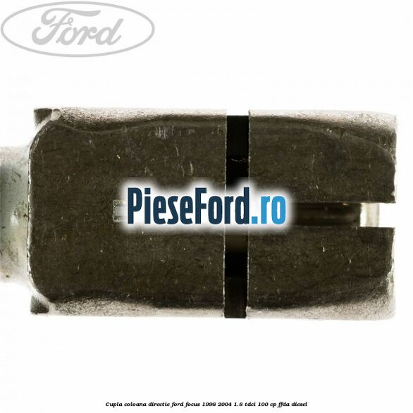 Cupla coloana directie Ford Focus 1998-2004 1.8 TDCi 100 cp FFDA diesel