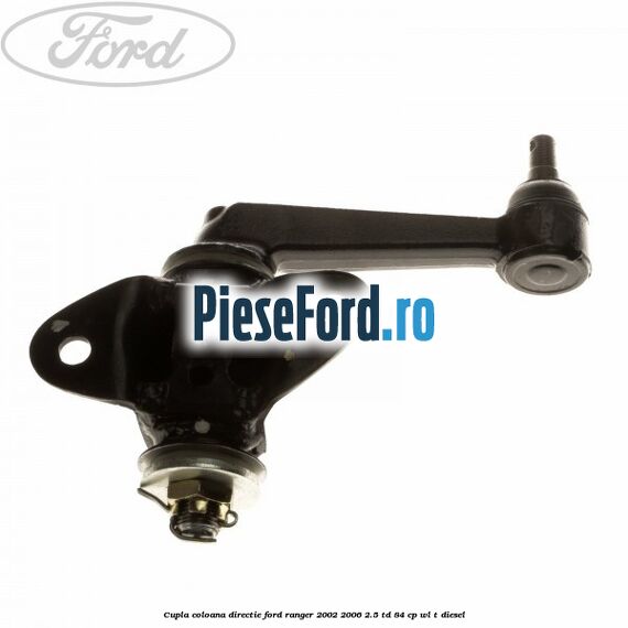 Cupla coloana directie Ford Ranger 2002-2006 2.5 TD 84 cp WL-T diesel