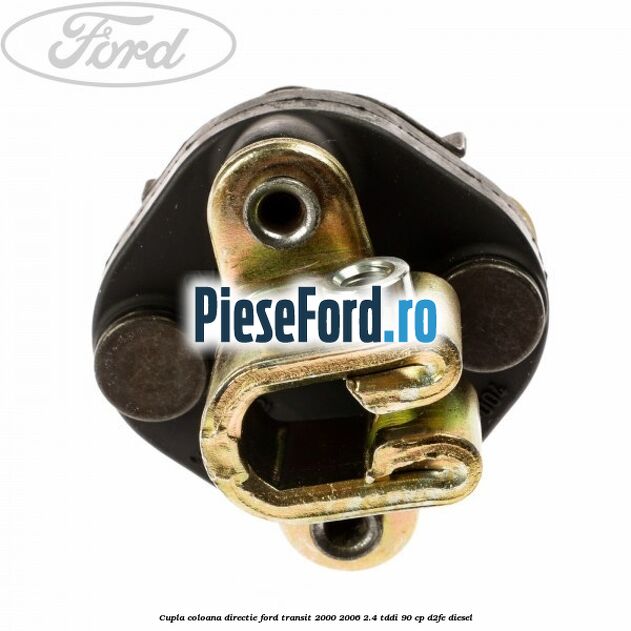Cupla coloana directie Ford Transit 2000-2006 2.4 TDdi 90 cp D2FE diesel