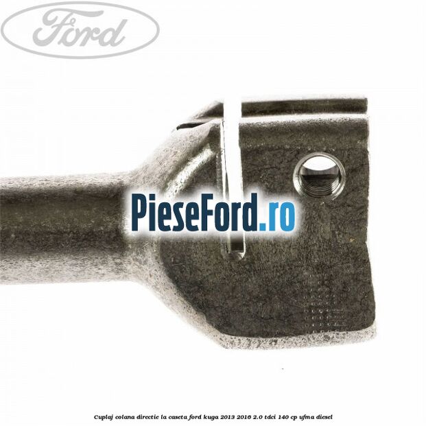 Cuplaj colana directie la caseta Ford Kuga 2013-2016 2.0 TDCi 140 cp UFMA diesel