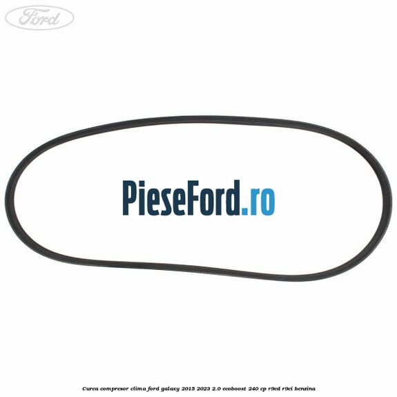 Curea compresor clima Ford Galaxy 2015-2023 2.0 EcoBoost 240 cp R9CD, R9CI benzina
