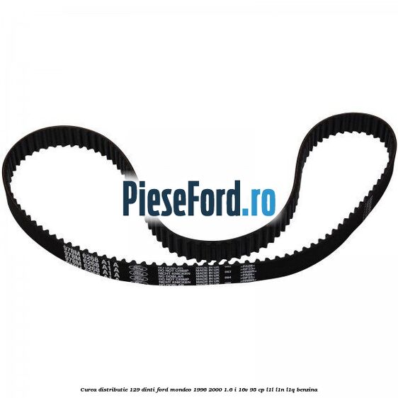 Curea distributie 129 dinti Ford Mondeo 1996-2000 1.6 i 16V 95 cp L1L, L1N, L1Q benzina