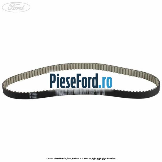 Curea distributie Ford Fusion 1.6 100 cp Curea distributie Ford Fusion 1.6 100 cp FYJA, FYJB, FYJC benzina