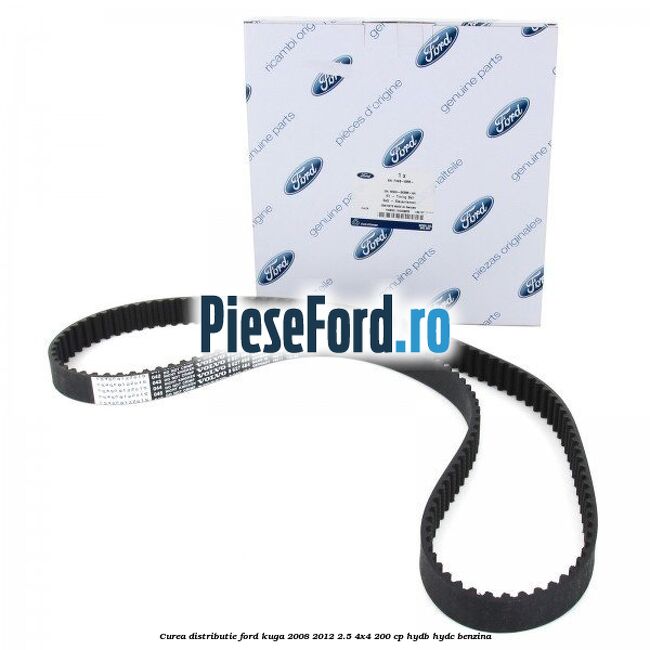 Curea distributie Ford Kuga 2008-2012 2.5 4x4 200 cp HYDB, HYDC benzina
