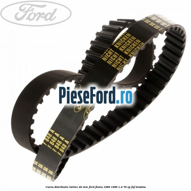 Curea distributie latime 20 mm Ford Fiesta 1989-1996 1.4 75 cp FUF benzina
