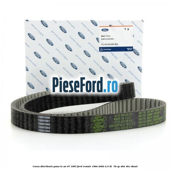 Curea distributie pana in an 07/1997 Ford Transit 1994-2000 2.5 DI  76 cp 4HB, 4HC diesel