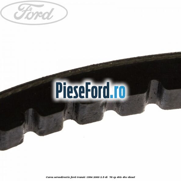 Curea servodirectie Ford Transit 1994-2000 2.5 DI  76 cp 4HB, 4HC diesel