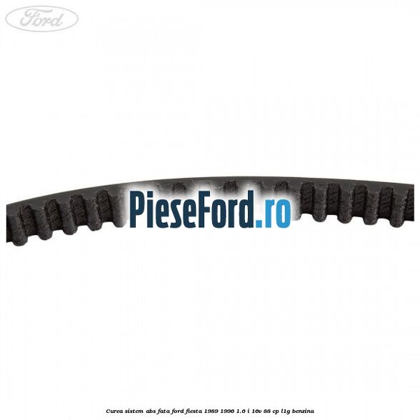 Curea sistem ABS fata Ford Fiesta 1989-1996 1.6 i 16V 88 cp L1G benzina