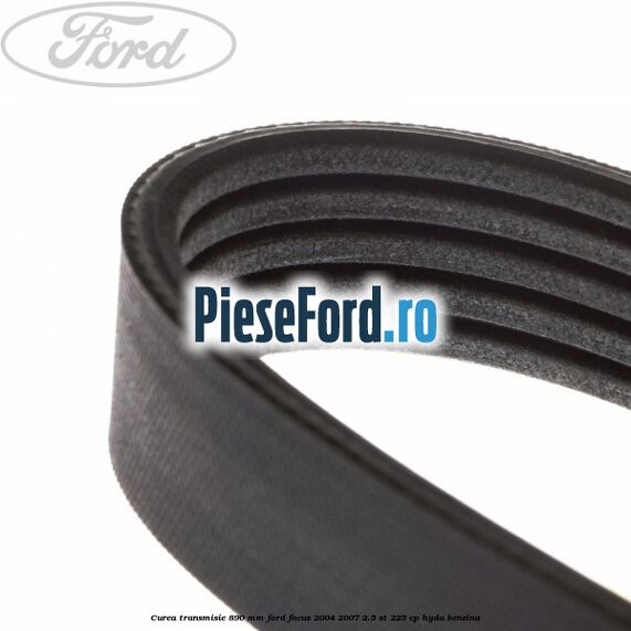 Curea transmisie 890 mm Ford Focus 2004-2007 2.5 ST 225 cp HYDA benzina
