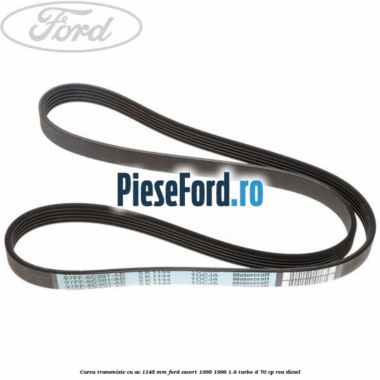 Curea transmisie cu AC 1145 mm Ford Escort 1995-1998 1.8 Turbo D 70 cp RVA diesel