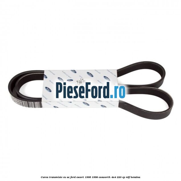 Curea transmisie cu AC Ford Escort 1995-1998 Cosworth 4x4 220 cp N5F benzina