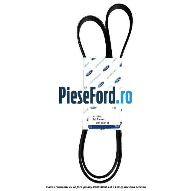 Curea transmisie cu AC Ford Galaxy 2000-2006 2.0 i 116 cp NSE, ZVSA benzina