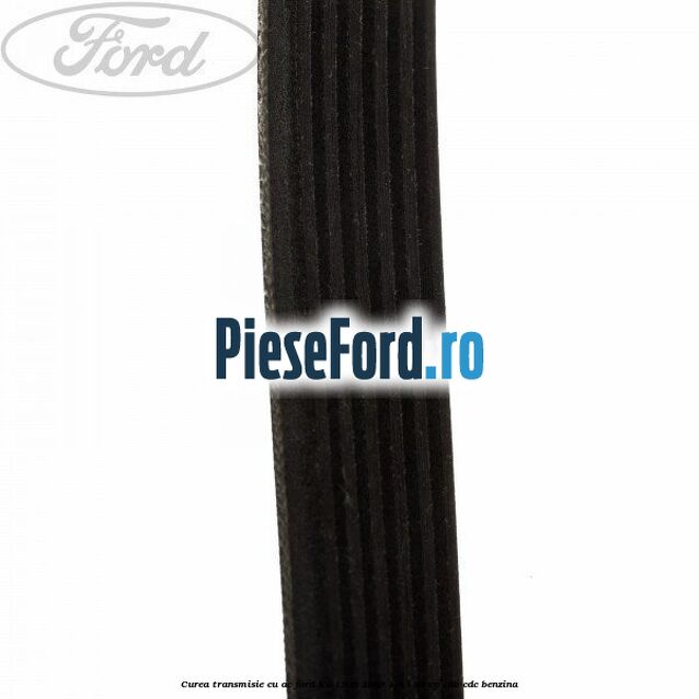 Curea transmisie cu AC Ford Ka 1996-2008 1.6 i 95 cp CDB, CDC benzina