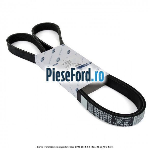Curea transmisie cu AC Ford Mondeo 2008-2014 1.8 TDCi 100 cp Curea transmisie cu AC Ford Mondeo 2008-2014 1.8 TDCi 100 cp FFBA diesel
