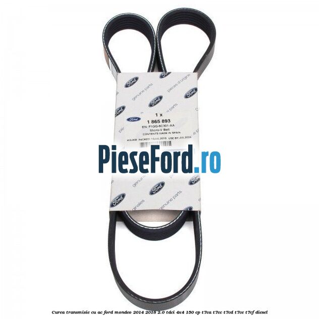 Curea transmisie cu AC Ford Mondeo 2014-2018 2.0 TDCi 4x4 150 cp