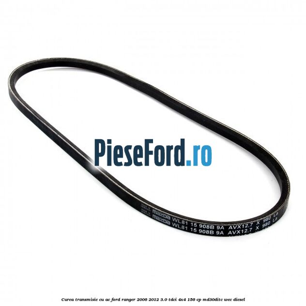 Curea transmisie cu AC Ford Ranger 2006-2012 3.0 TDCi 4x4 156 cp MD30DITC, WEC diesel