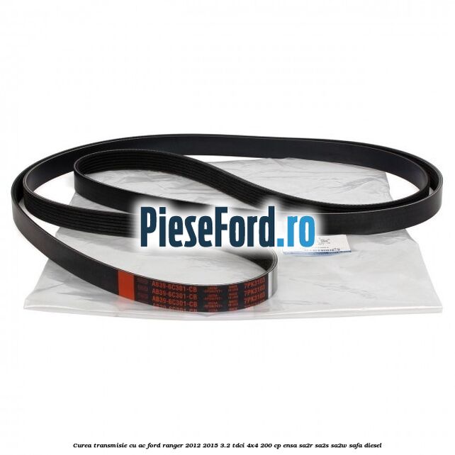 Curea transmisie cu AC Ford Ranger 2012-2015 3.2 TDCi 4x4 200 cp Curea transmisie cu AC Ford Ranger 2012-2015 3.2 TDCi 4x4 200 cp ENSA, SA2R, SA2S, SA2W, SAFA diesel