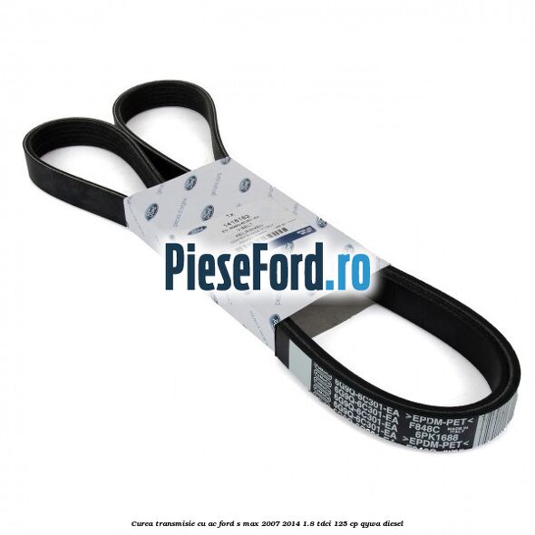 Curea transmisie cu AC Ford S-Max 2007-2014 1.8 TDCi 125 cp Curea transmisie cu AC Ford S-Max 2007-2014 1.8 TDCi 125 cp QYWA diesel
