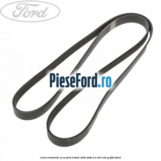 Curea transmisie cu AC Ford Transit 2000-2006 2.0 TDCi 125 cp