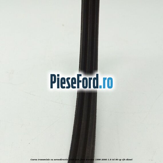 Curea transmisie cu servodirectie 1025 mm Ford Mondeo 1996-2000 1.8 TD 90 cp Curea transmisie cu servodirectie 1025 mm Ford Mondeo 1996-2000 1.8 TD 90 cp RFN diesel